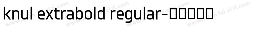 knul extrabold regular字体转换